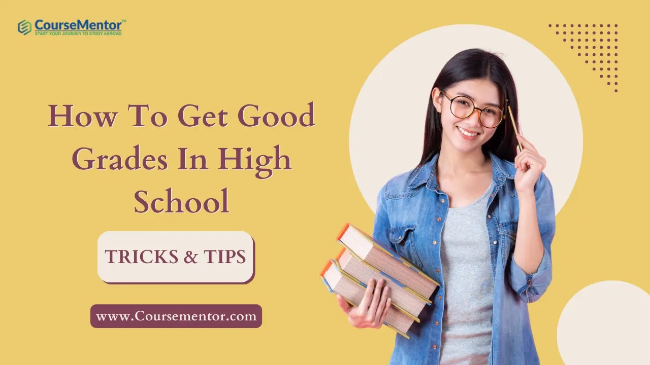 10 Best Tips On How To Get Good Grades In High School