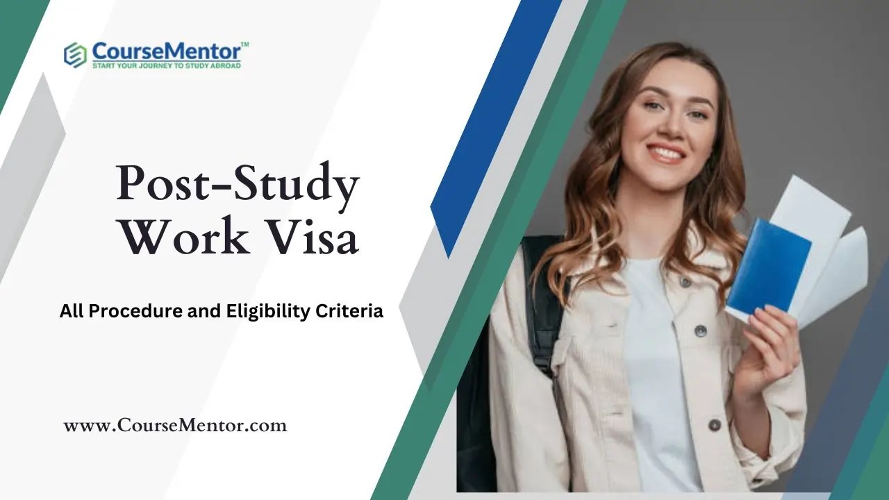 PostStudy Work Visa