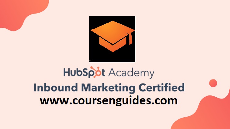 HubSpot Inbound Marketing Certification Exam Answers 2022