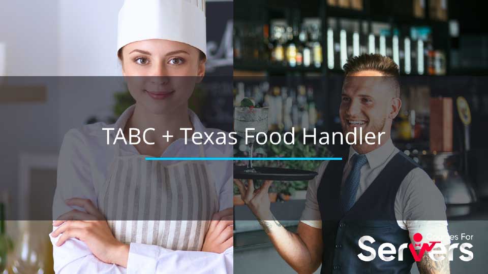 Texas Food Handler + TABC