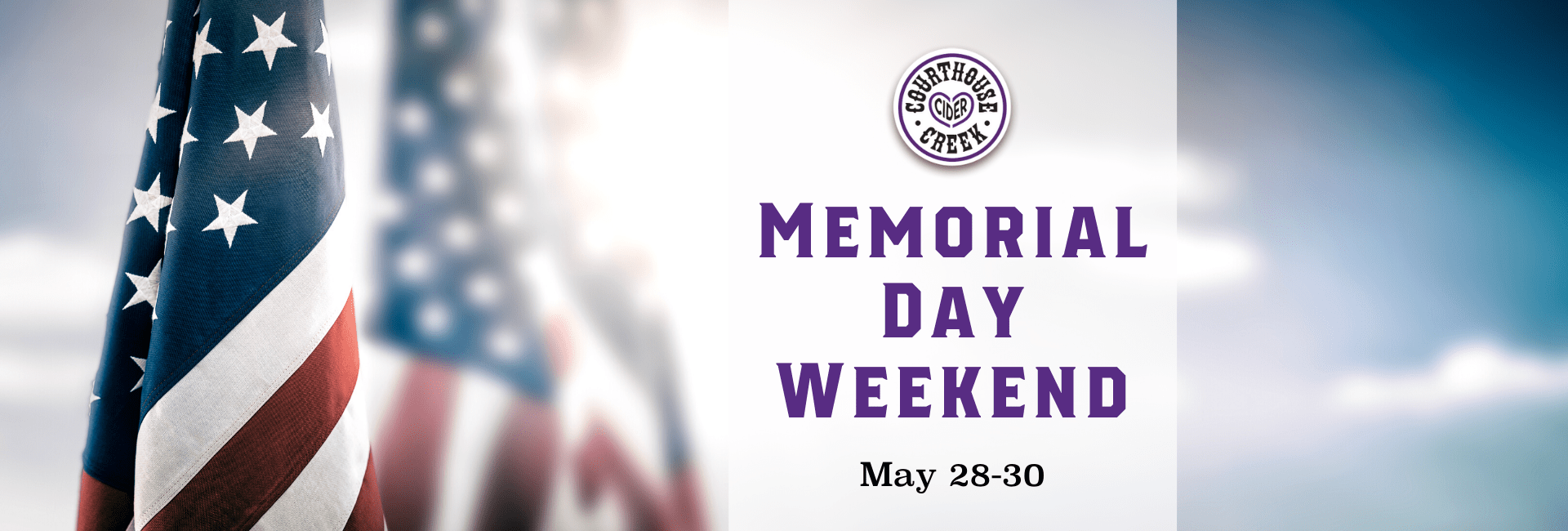 Courthouse Creek Cider Memorial Weekend