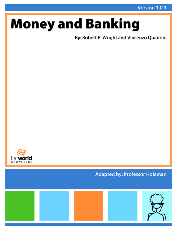 Required Reading Money and Banking v1.0.1 Textbook