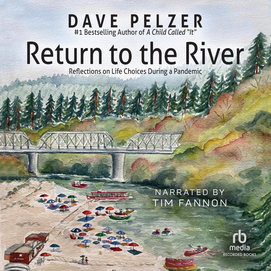 Libro.fm Return to the River Audiobook