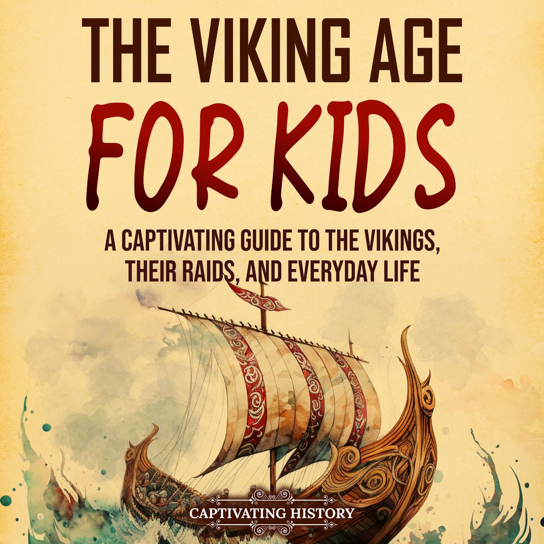 Libro.fm The Viking Age for Kids A Captivating Guide to the Vikings