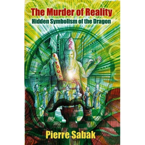 The Murder of Reality Hidden Symbolism of the Dragon (2010 edition