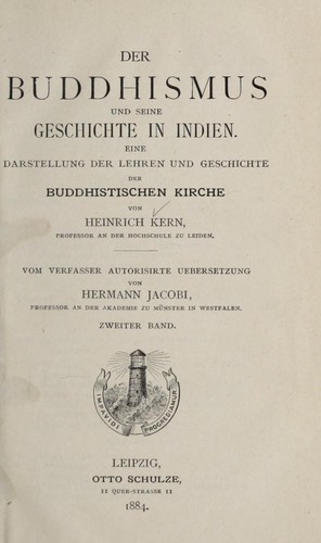 Der Buddhismus Und Seine Geschichte In Indien Eine Darstellung Der Lehren Und Geschichte Der 1882 Edition Open Library