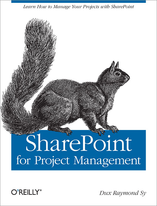 SharePoint for Project Management O'Reilly Media