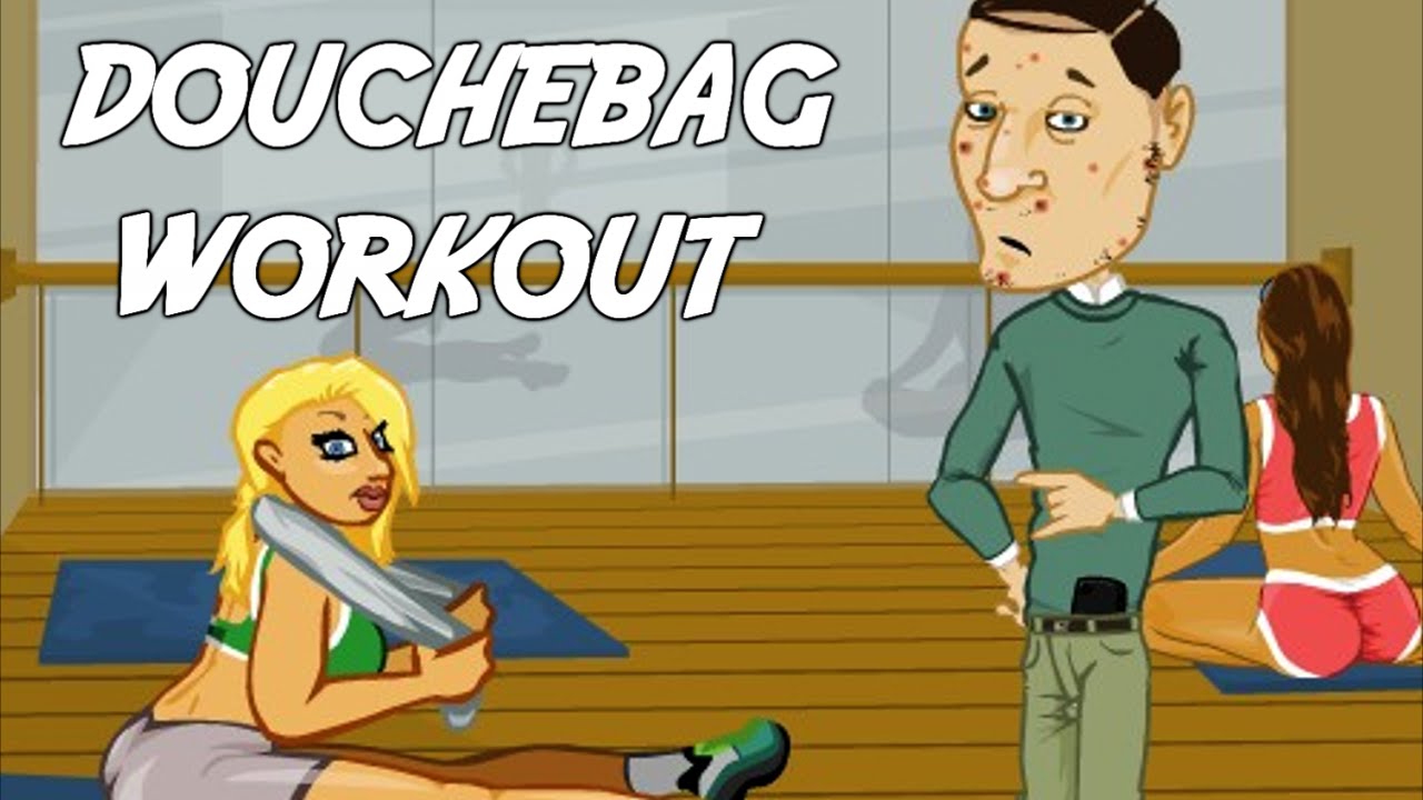 Douchebag Workout Cowded