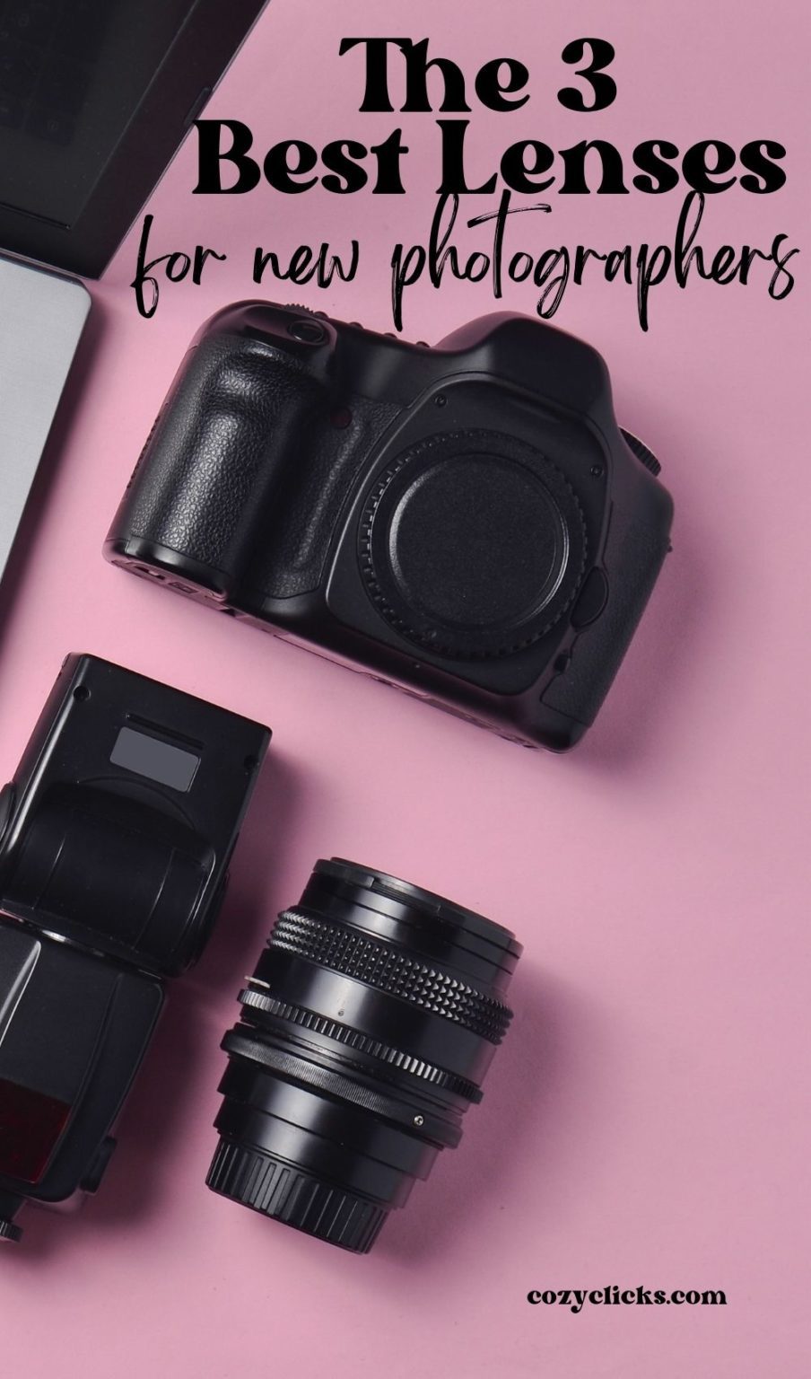 The 3 Best Lenses to Buy for New Photographers