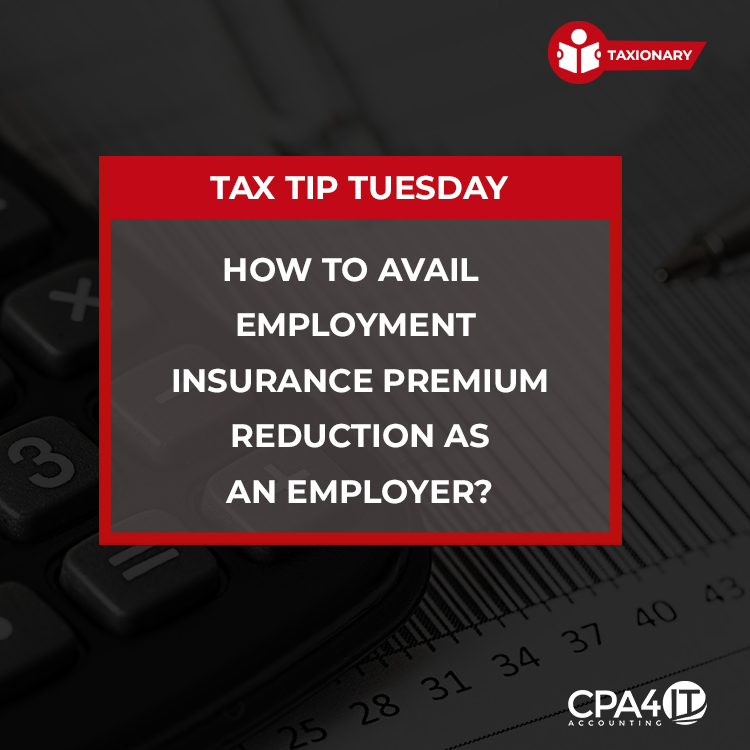 How to avail Employment Insurance Premium Reduction as an employer?