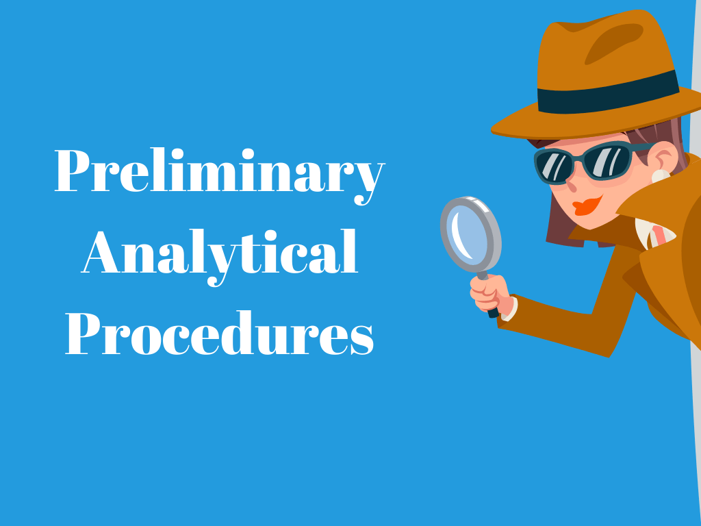 Preliminary Analytical Procedures - Cpa Hall Talk