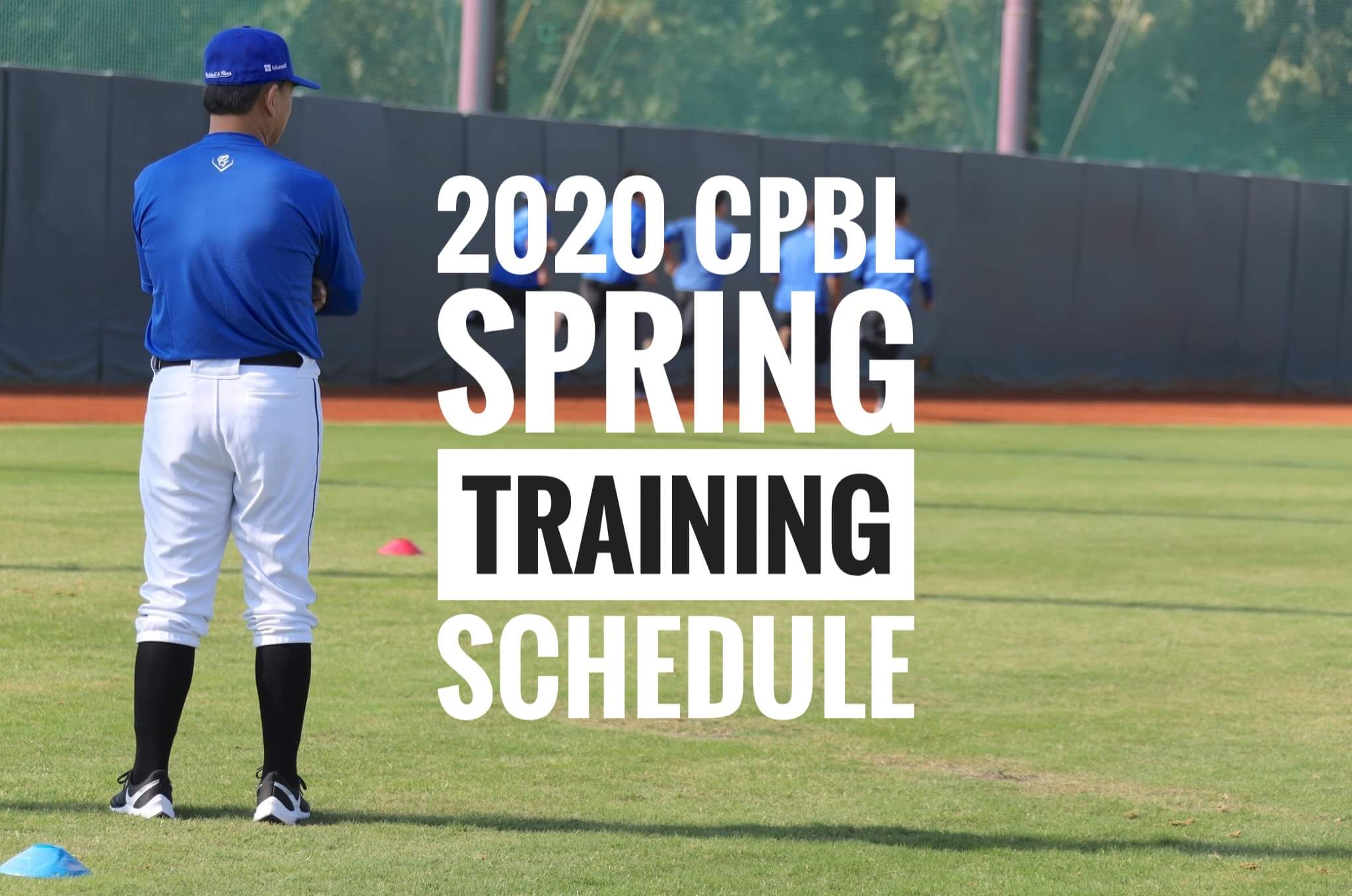 2020 CPBL Spring Training Exhibition Games Schedule CPBL STATS