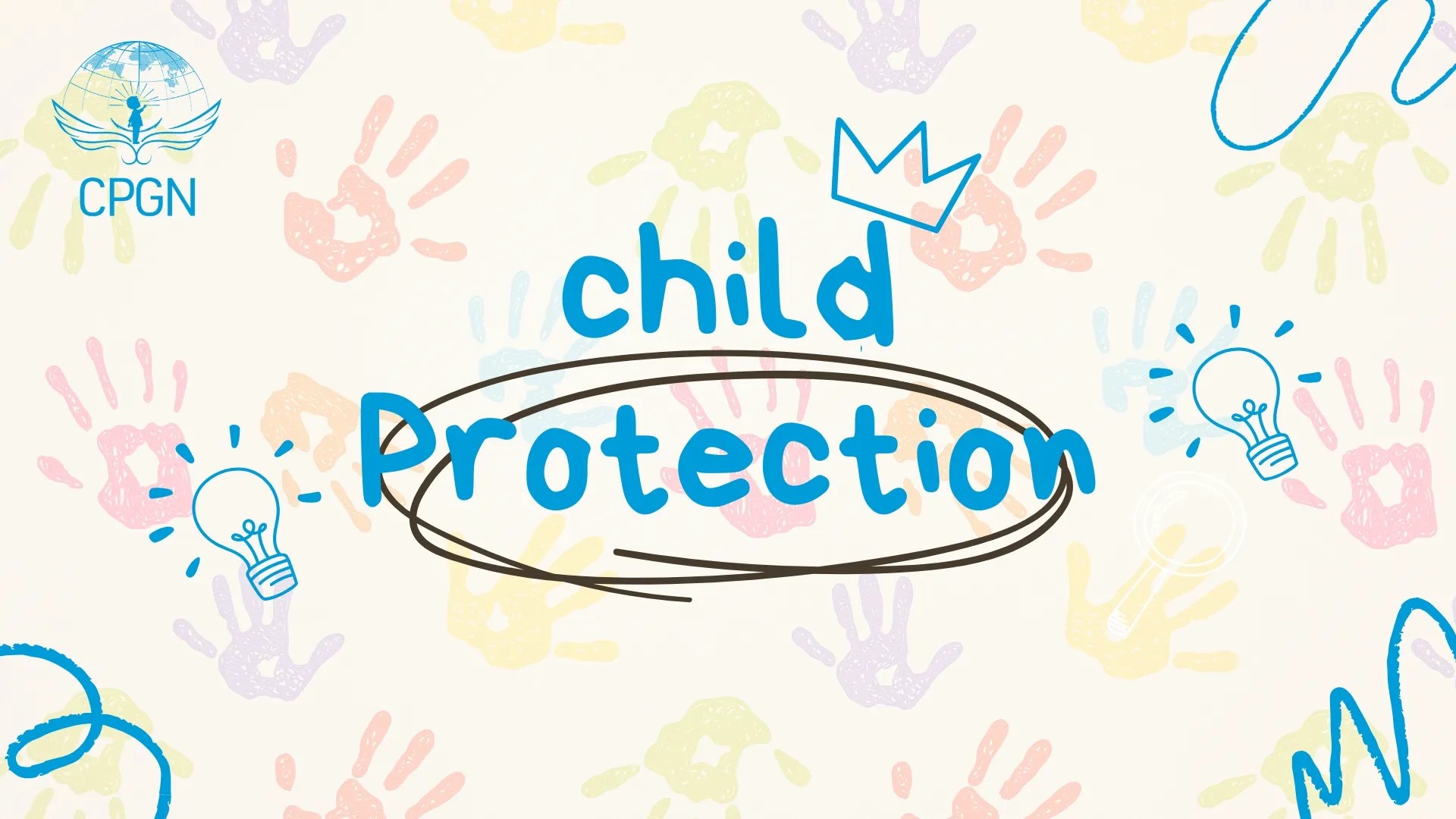 Child protection Child Protection Global Network (CPGN)