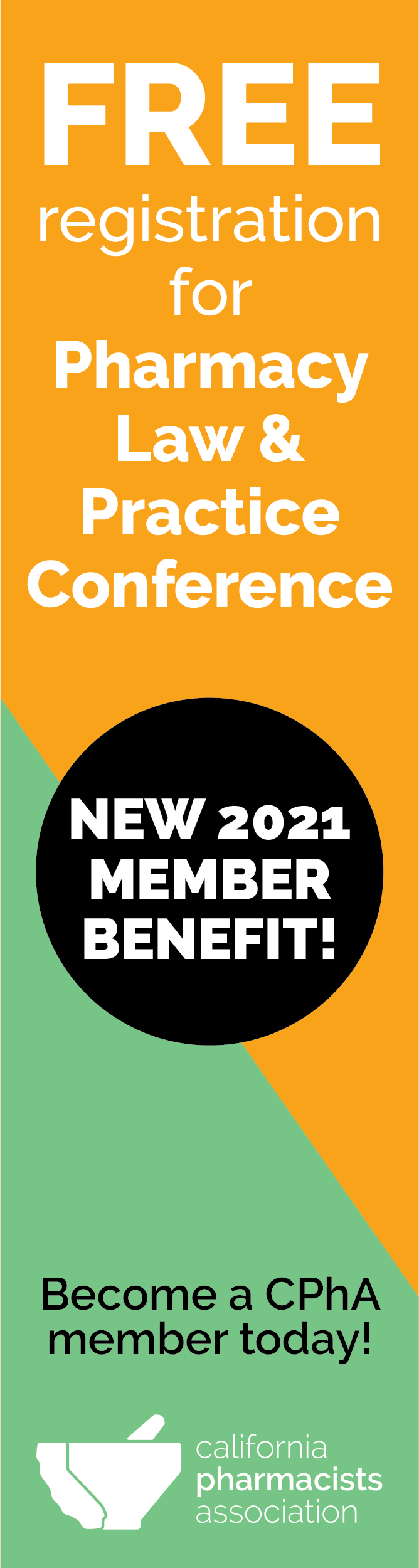 Pharmacy Law & Practice Conference Member Benefit California Pharmacists Association