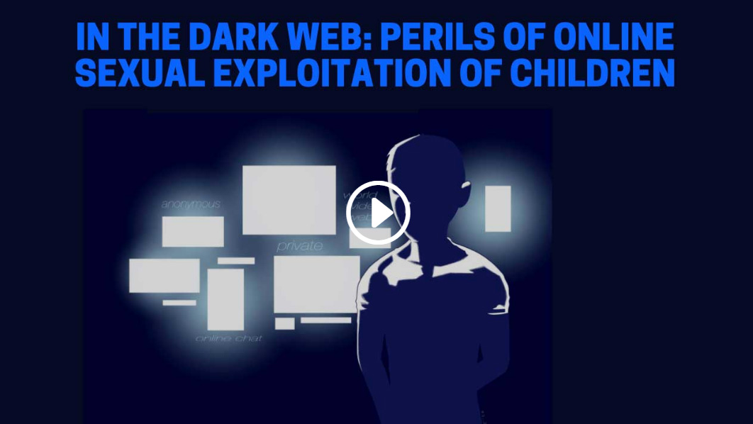 In the Dark Web: Perils of Online Sexual Exploitation of Children – Center for the Prevention