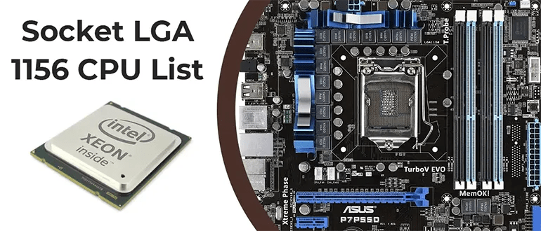 LGA 1156 CPU list, Xeon processors and specs