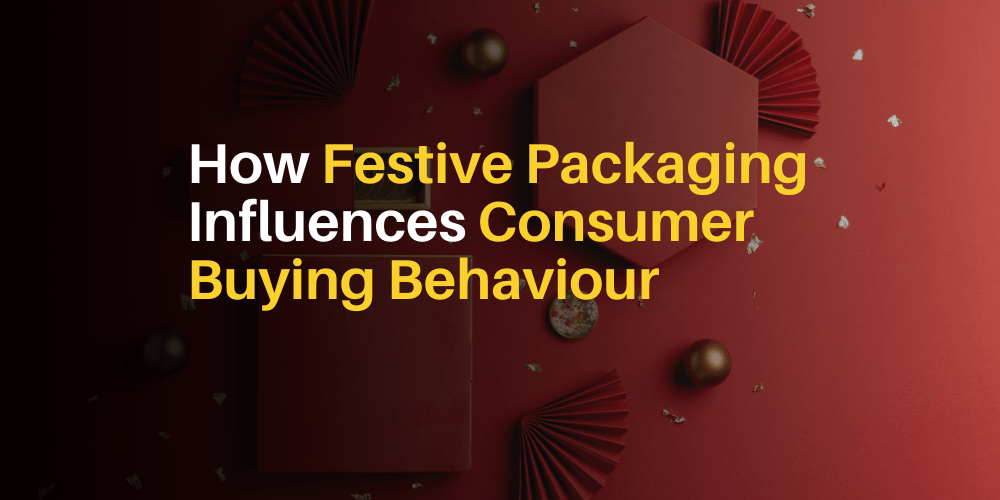 How Festive Packaging Influences Consumer Buying Behaviour