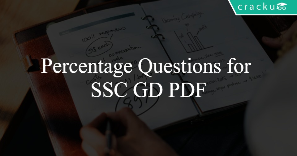 Percentage Questions for SSC GD PDF Cracku