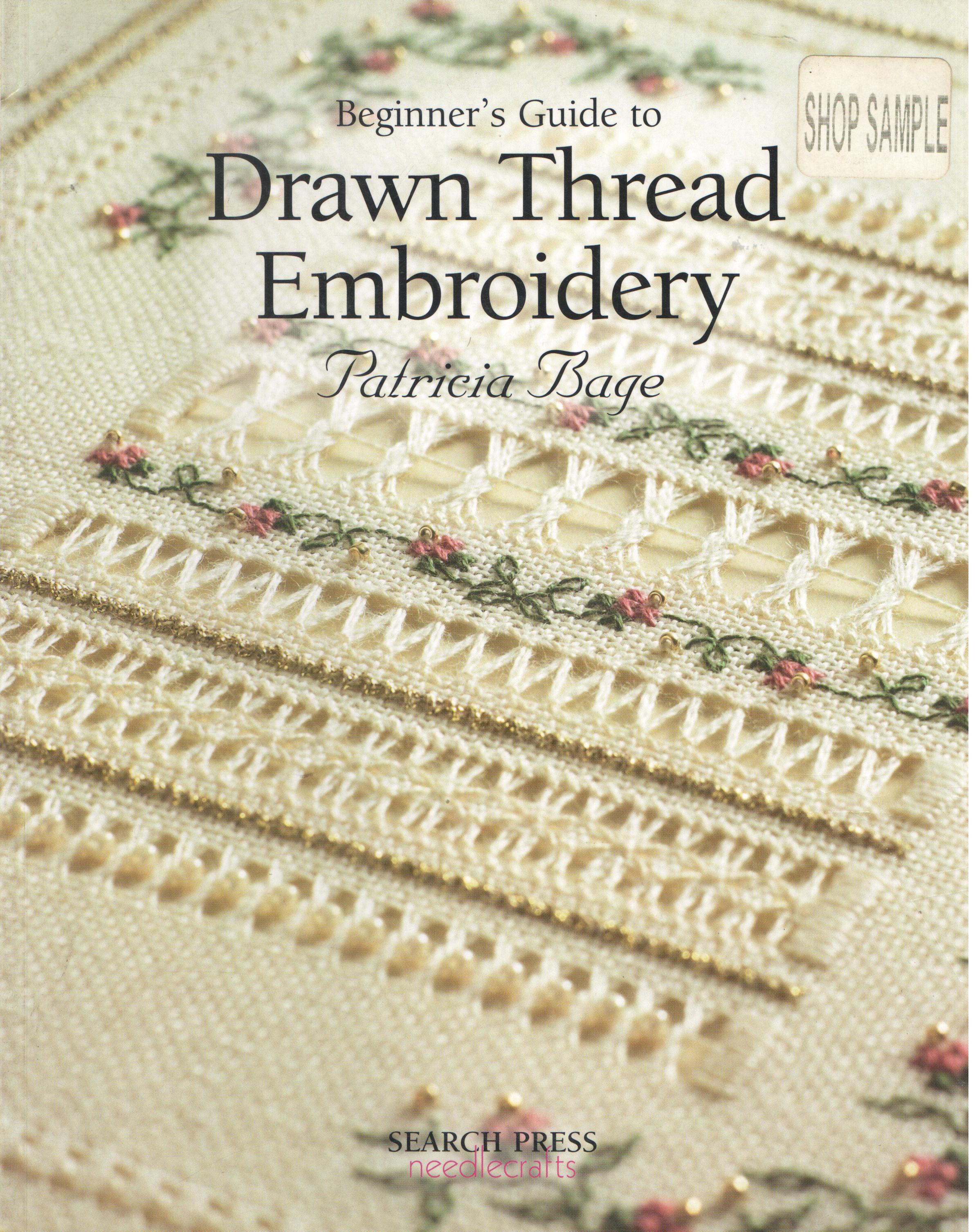 DRAWN THREAD EMBROIDERY CRAFTIES HOBBYCRAFT LIMITED