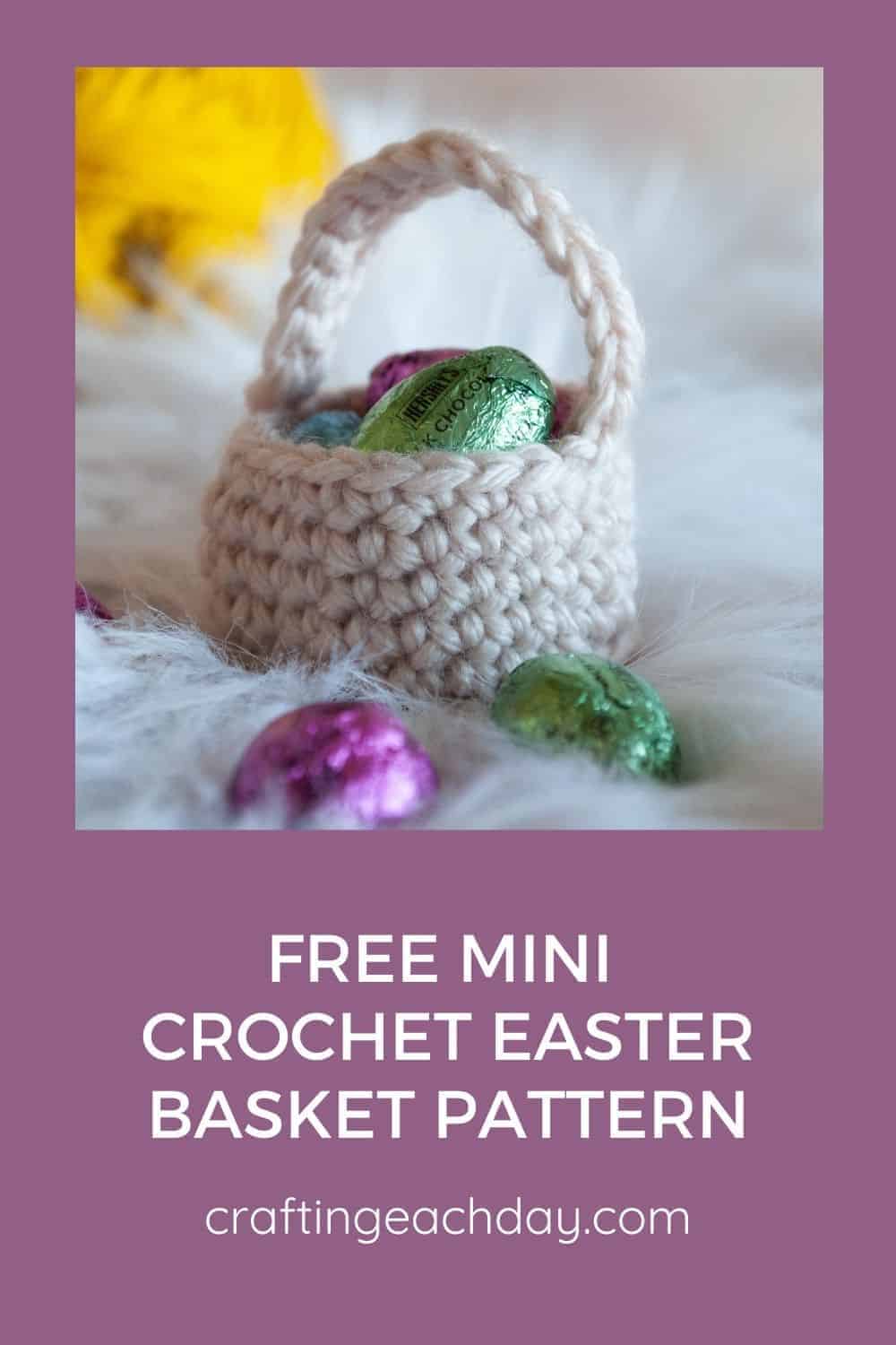 Mini Crochet Easter Basket Pattern (Free) Crafting Each Day