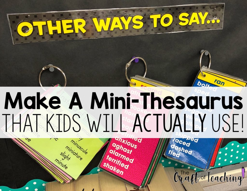 Make A MiniThesaurus The Craft Of Teaching
