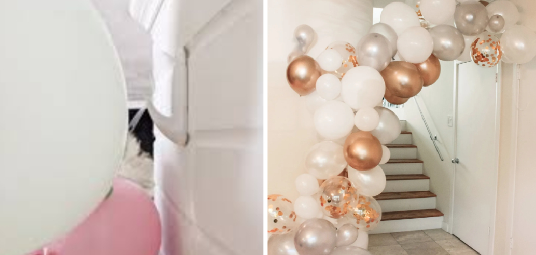 How to Attach a Balloon Arch to a Wall 10 Methods (2024)