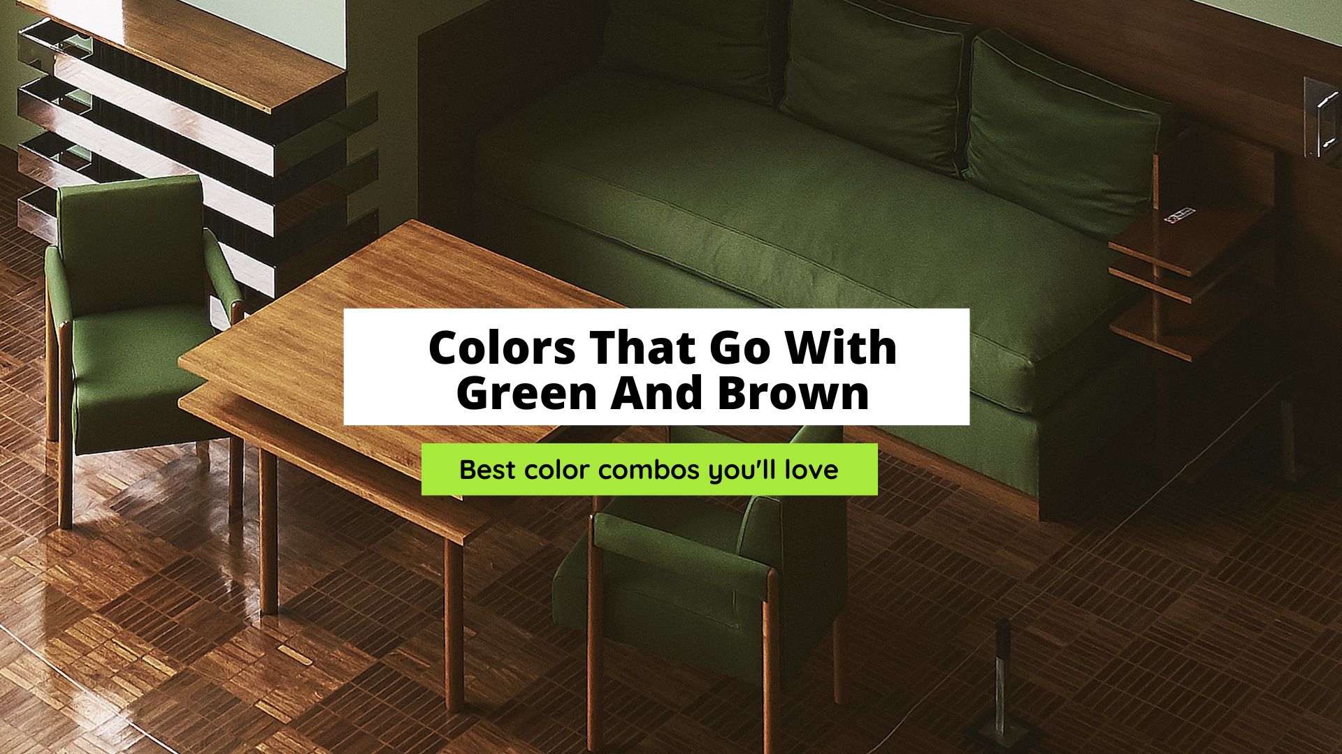 10 Colors That Go With Green And Brown (Epic Combos)