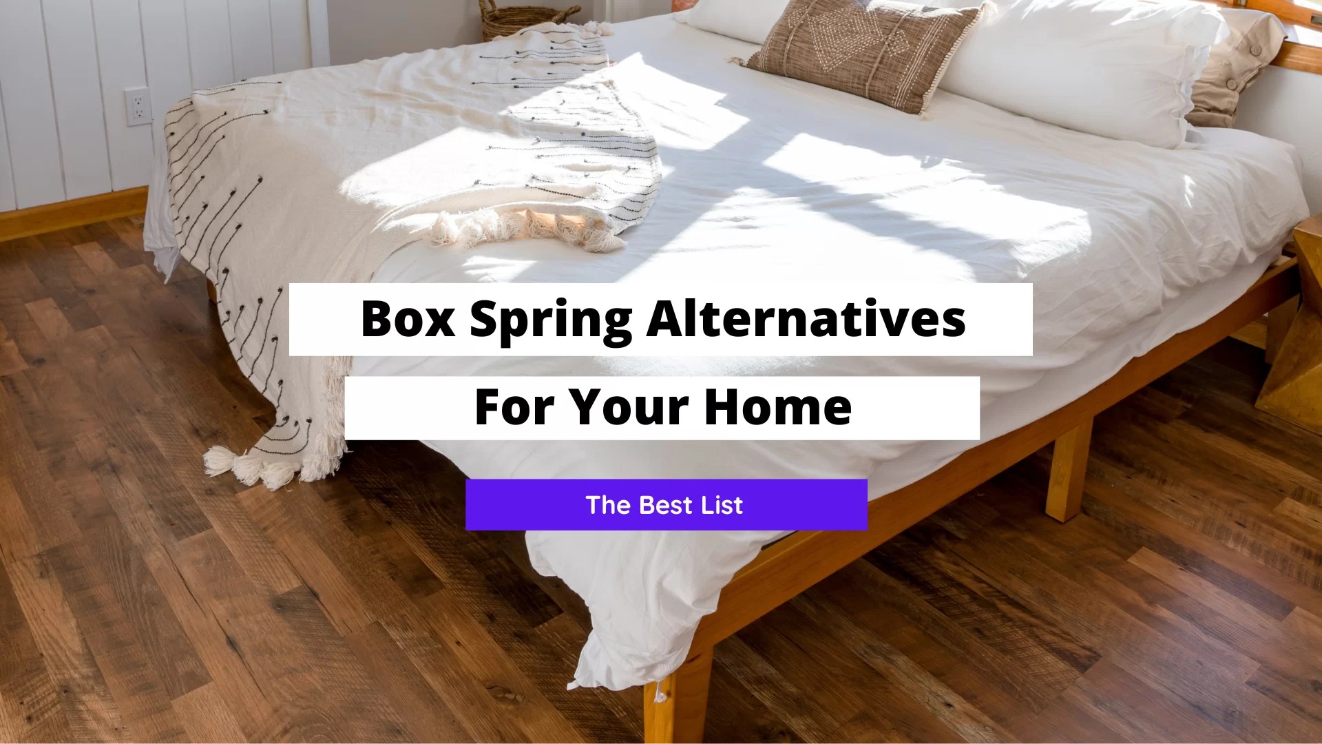 Box Spring Alternatives The Best Options For Your Bedroom