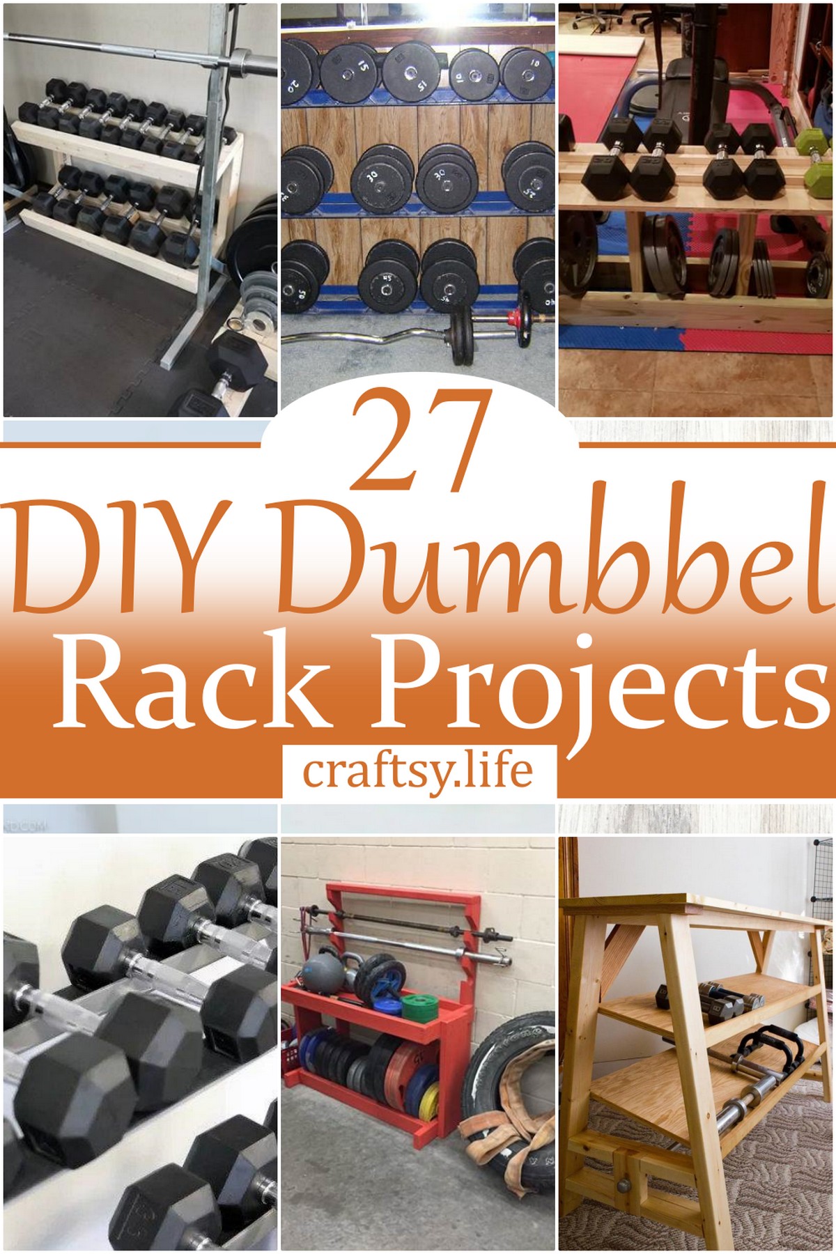 21 DIY Dumbbell Rack Projects To Organize Your Home Or Gym Craftsy