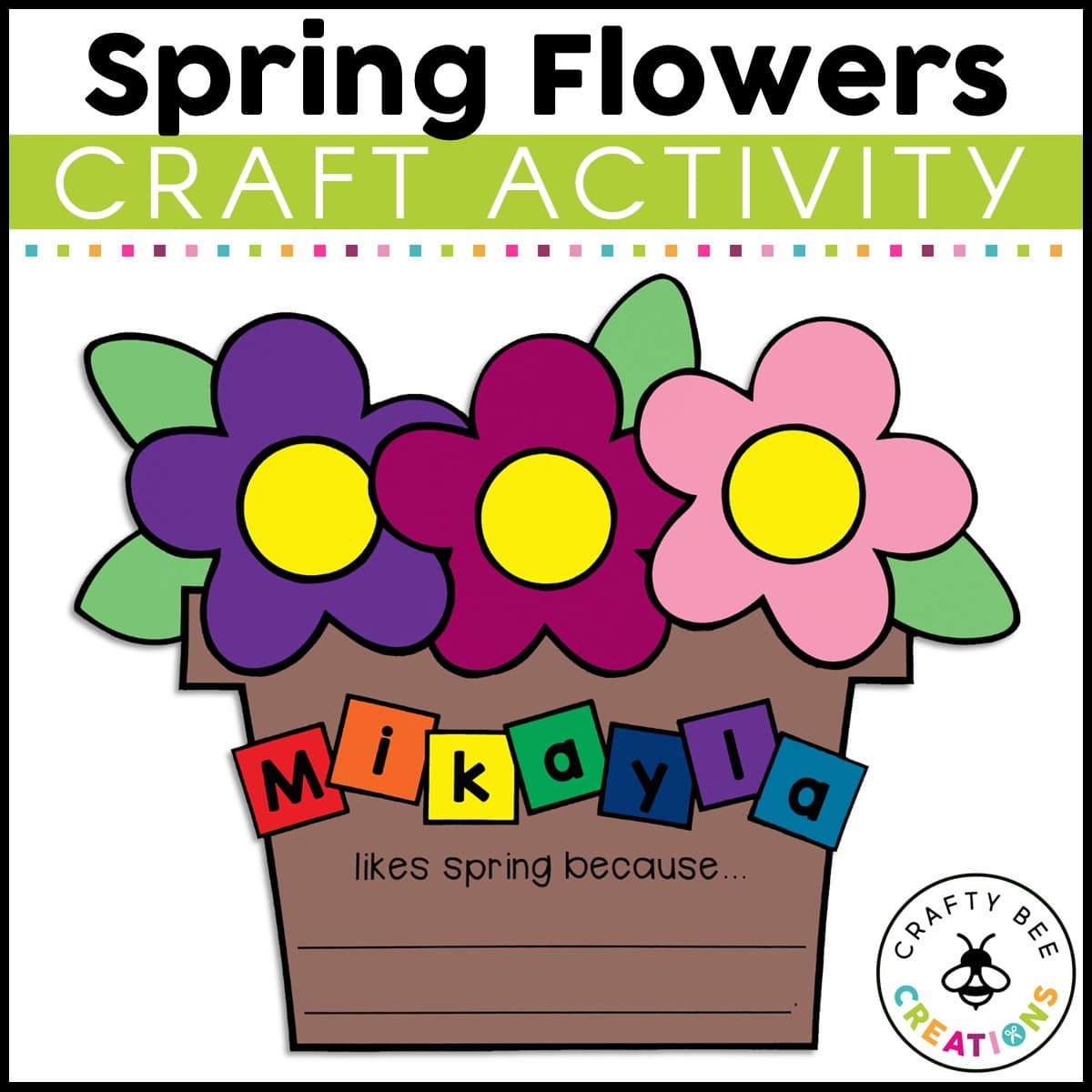 Spring Flowers Name Craft Activity Crafty Bee Creations