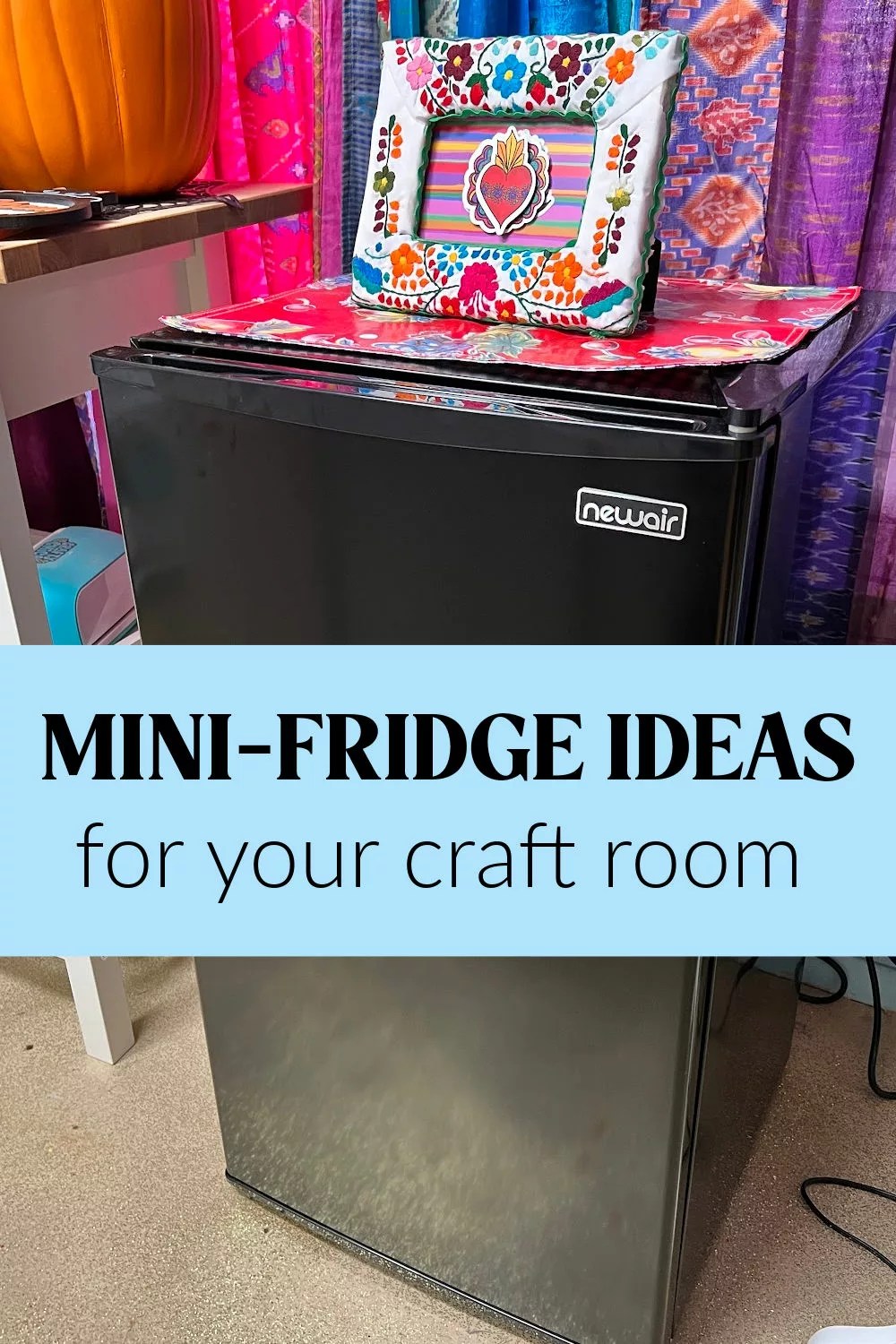 Minifridge ideas for your craft room Crafty Chica