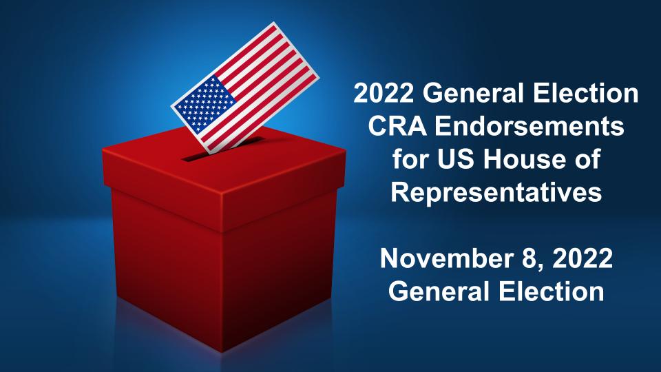 2022 General Election CRA Endorsements for U.S. House of