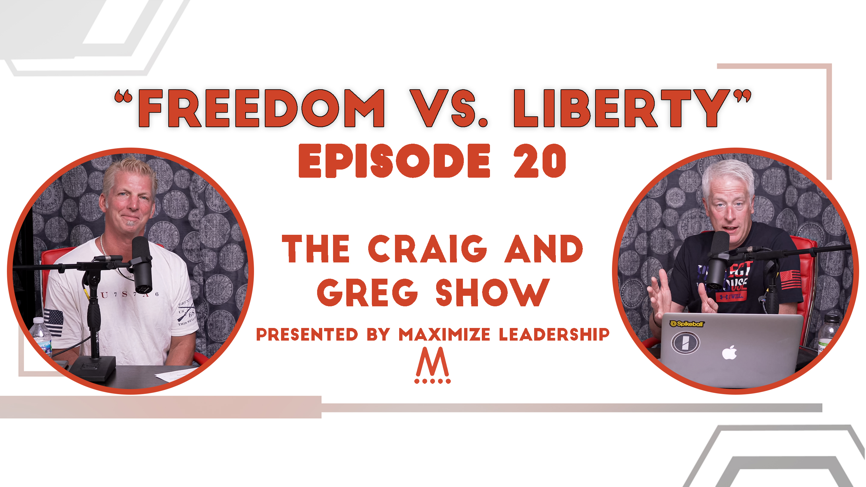 Podcast Freedom Vs. Liberty Craig T. Owens