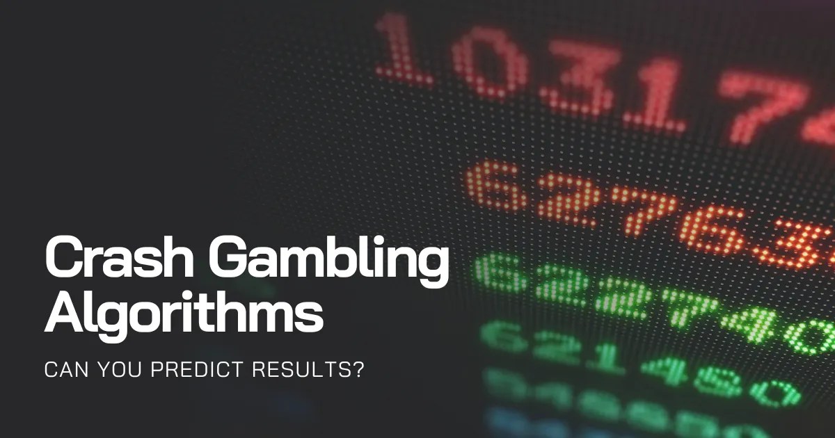 Crash Game Algorithm Patterns Can You Predict the Results?