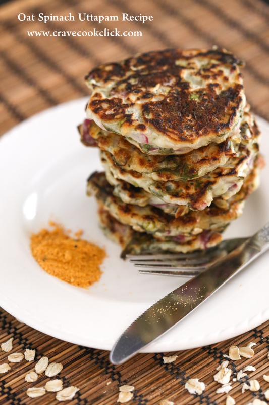 Oat Spinach Uttapam Recipe Crave Cook Click