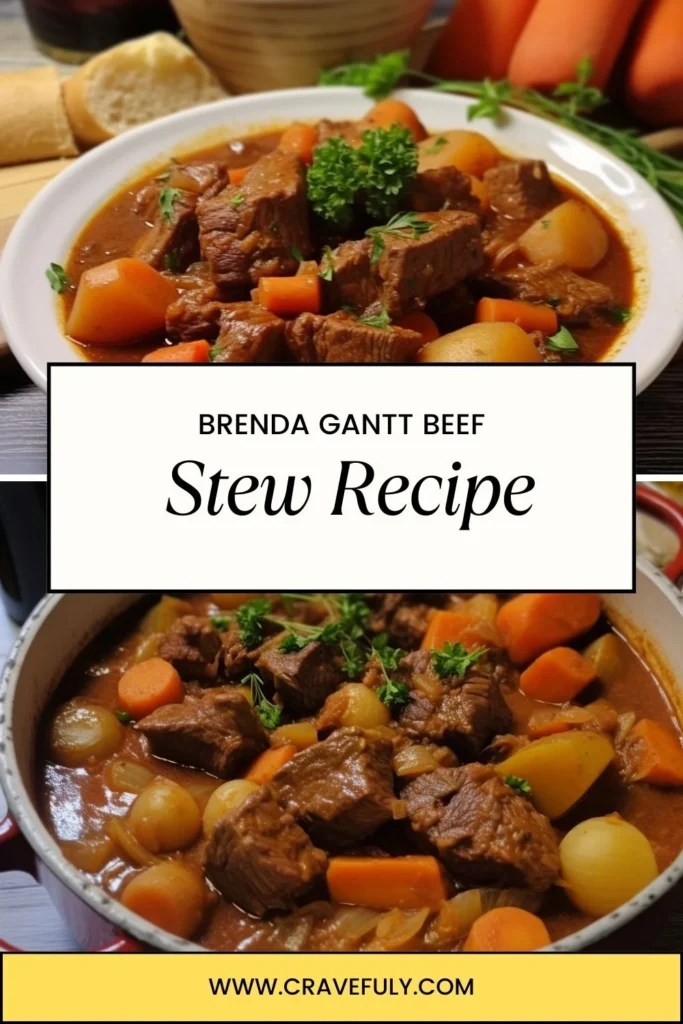 Brenda Gantt Beef Stew Recipe Cravefuly