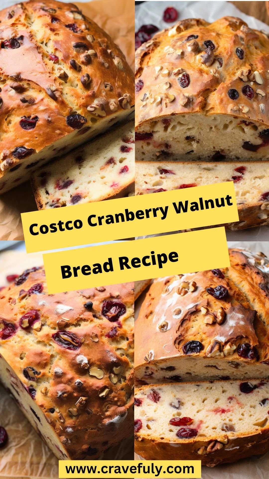 Costco Cranberry Walnut Bread Recipe Cravefuly