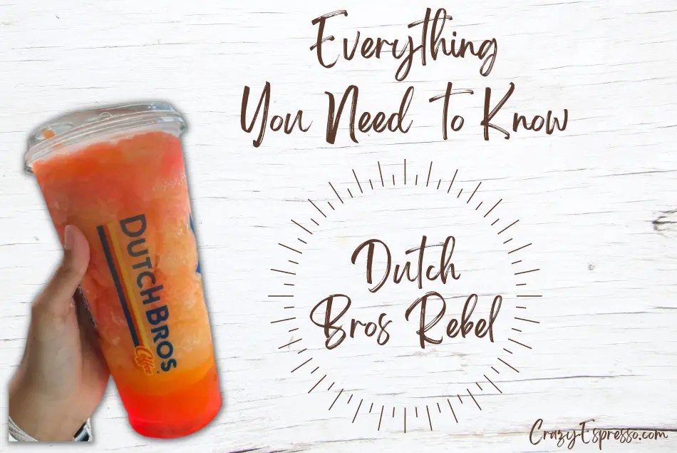 How to Make Delicious Dutch Bros Rebel at Home? Crazy Espresso