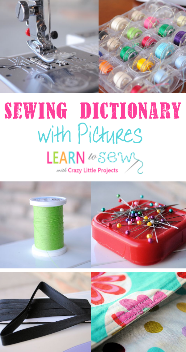 Sewing Dictionary with PicturesLearn to Sew