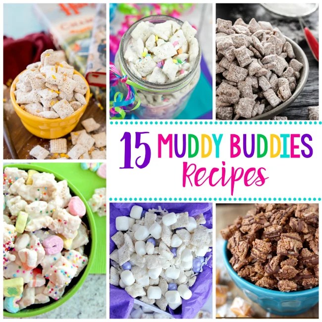 15+ Muddy Buddies Recipe Variations