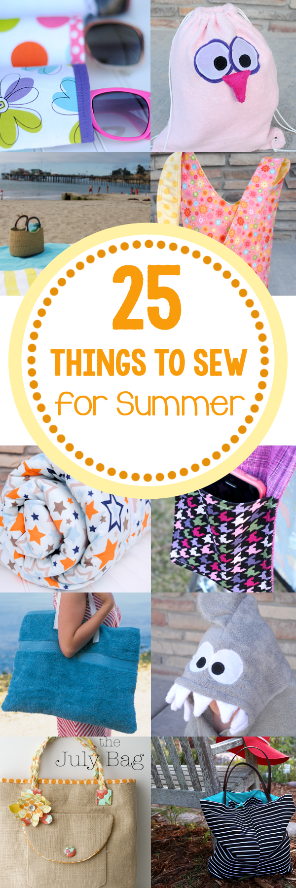 25 Things to Sew for Summer Crazy Little Projects