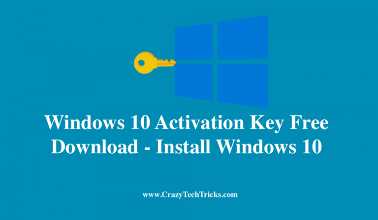 Windows 10 Activation Key Free Download Install Windows 10 2018 Updated