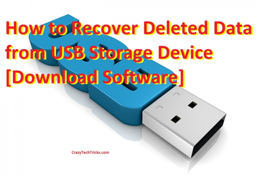 How to Recover Deleted Data from USB Storage Device