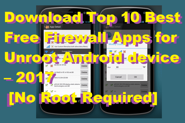Top 10 Best Free Firewall Apps for Android device 2018 Updated