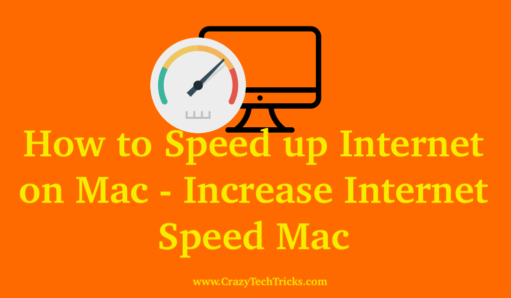 How to Speed up on Mac Increase Speed Mac