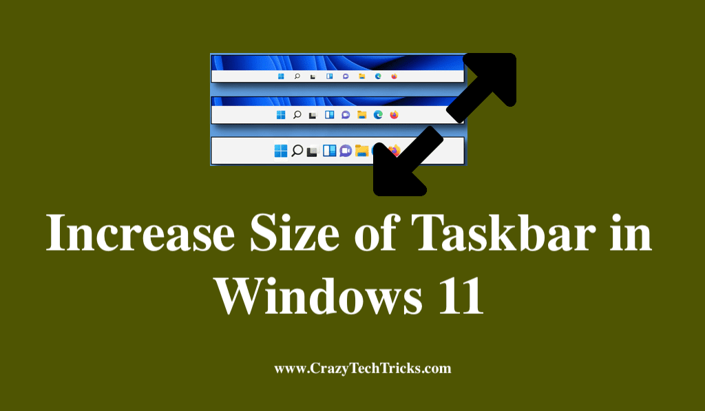 How to Increase Size of Taskbar in Windows 11 Top 3 Best Methods