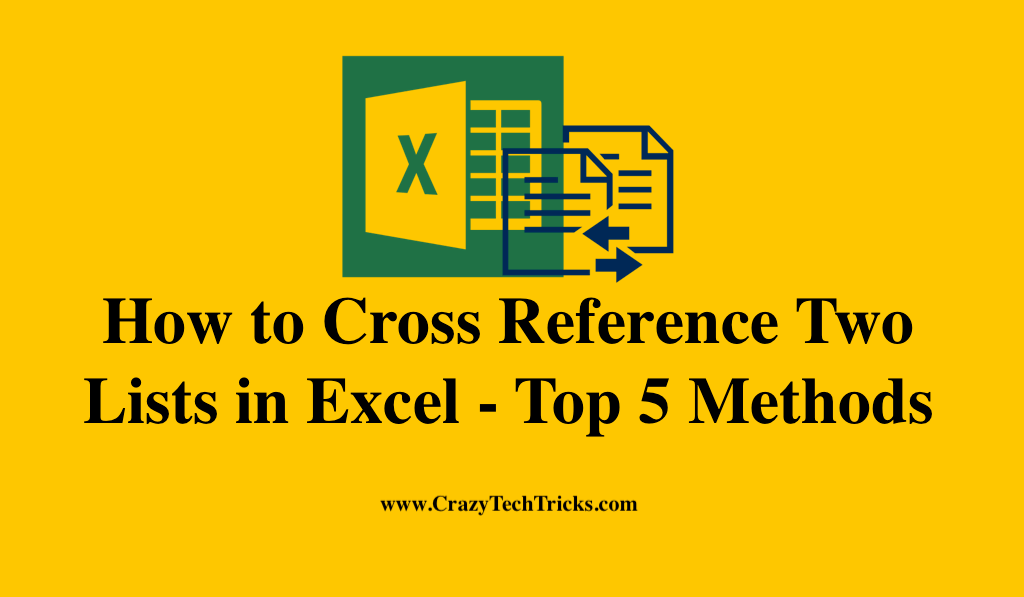 How to Cross Reference Two Lists in Excel Top 5 Methods Crazy Tech