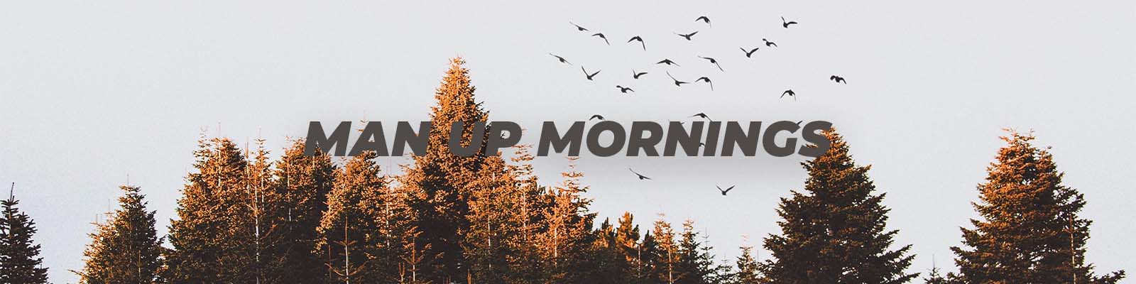 Events In Montreal July 4-8 2023 Man Up Mornings CrossRidge Church