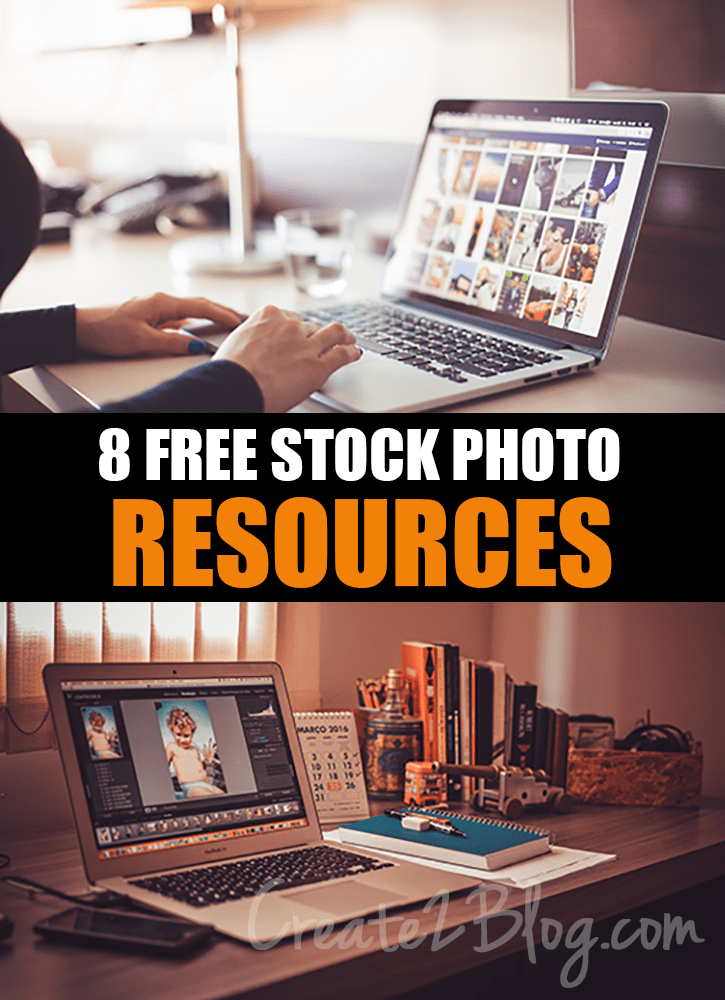 8 Free Stock Photo Resources Create 2 Blog