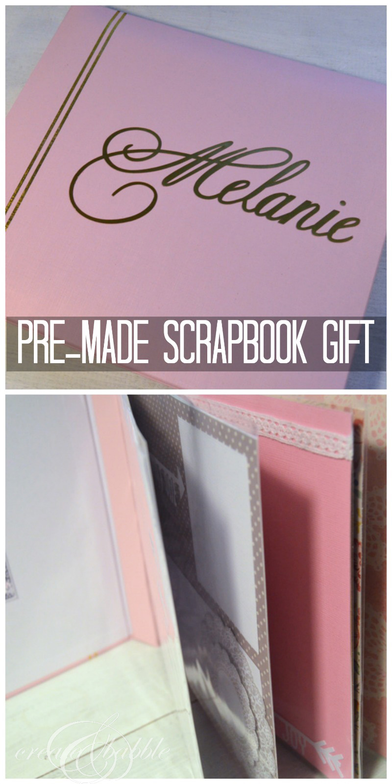 Handmade Gift {A Premade Scrapbook}
